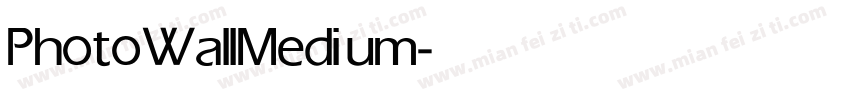 PhotoWall Medium字体转换